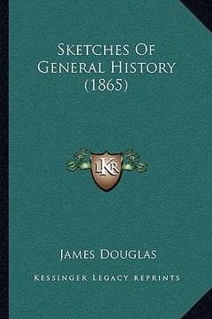 portada sketches of general history (1865) (en Inglés)
