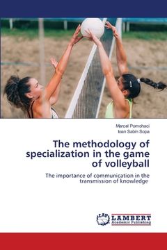 portada The methodology of specialization in the game of volleyball