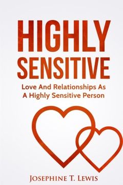 portada Highly Sensitive: Love and Relationships as a Highly Sensitive Person (en Inglés)