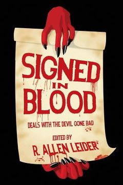portada Signed in Blood: Deals with the Devil Gone Bad (en Inglés)