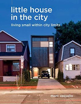portada Little House in the City: Living Small Within City Limits (in English)