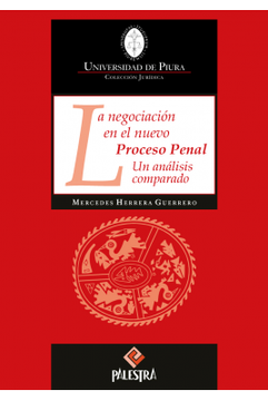 portada Negociacion en el Nuevo Proceso Penal, la. Un Analisis Comparado (in Spanish)