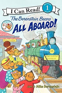portada The Berenstain Bears: All Aboard! (i can Read! Level 1: The Berenstain Bears) (en Inglés)