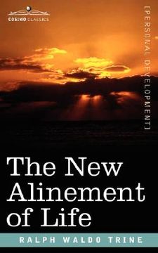 portada the new alinement of life (en Inglés)