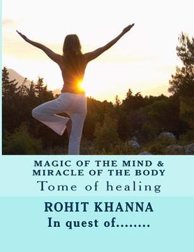 portada Magic of the Mind & Miracle of the Body: Tome of Healing (in English)