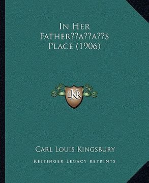 portada in her fatheracentsa -a centss place (1906) (en Inglés)