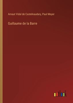 portada Guillaume de la Barre (in French)