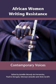 portada African Women Writing Resistance: An Anthology of Contemporary Voices (en Inglés)