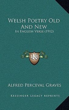 portada welsh poetry old and new: in english verse (1912)