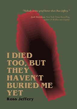portada I Died Too, but They Haven't Buried me yet (en Inglés)