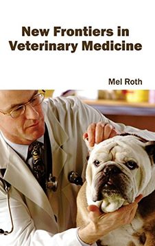 portada New Frontiers in Veterinary Medicine (en Inglés)