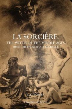 portada La Sorcière: The Witch of the Middle Ages (en Inglés)