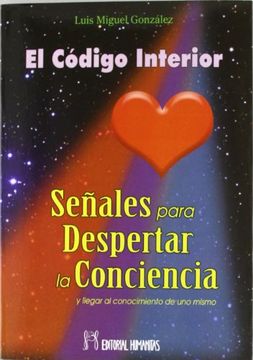 portada Codigo Interior, el - Señales Para Despertar la Conciencia (in Spanish)