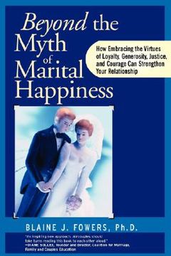 portada beyond the myth of marital happiness: a client's workbook (in English)