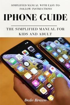portada iPhone Guide: The Simplified Manual for Kids and Adult