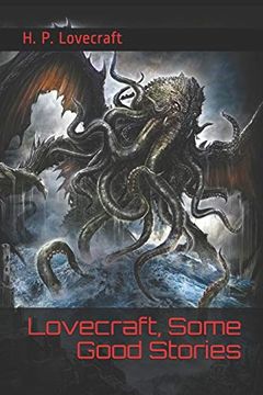 portada Lovecraft, Some Good Stories: (en Inglés)