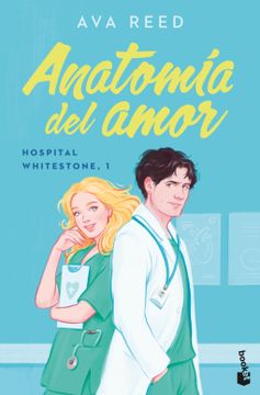 portada Anatomía del amor (Serie Hospital Whitestone 1)