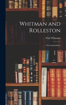 portada Whitman and Rolleston: a Correspondence