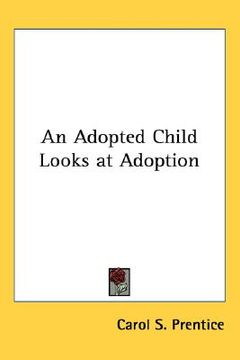 portada an adopted child looks at adoption (in English)