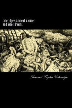 portada Coleridge's Ancient Mariner and Select Poems (in English)