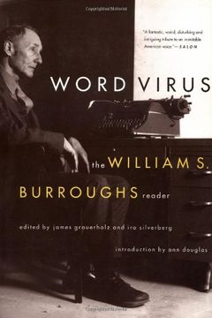 portada Word Virus: The William s. Burroughs Reader (Burroughs, William s. ) (en Inglés)