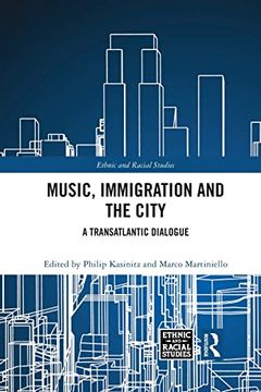 portada Music, Immigration and the City (Ethnic and Racial Studies) (en Inglés)