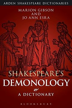 portada Shakespeare's Demonology: A Dictionary (Arden Shakespeare Dictionaires)