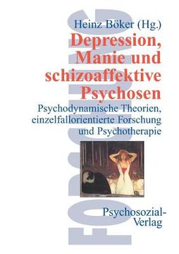 portada Depression, Manie und schizoaffektive Psychosen (in German)