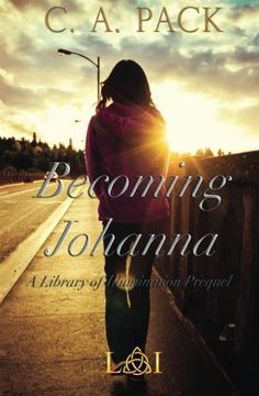 portada Becoming Johanna: A Library of Illumination Prequel Novella