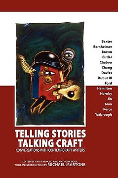 portada telling stories, talking craft: conversations with contemporary writers