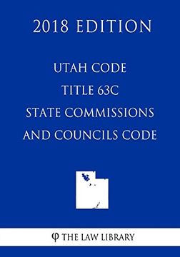 portada Utah Code - Title 63c - State Commissions and Councils Code (in English)