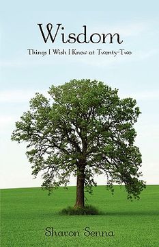 portada wisdom: things i wish i knew at twenty-two (en Inglés)