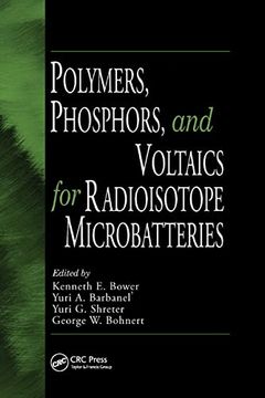 portada Polymers, Phosphors, and Voltaics for Radioisotope Microbatteries (en Inglés)