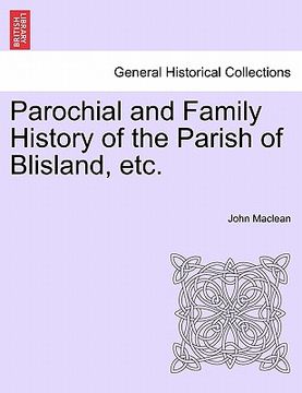 portada parochial and family history of the parish of blisland, etc. (en Inglés)