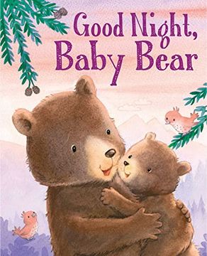 portada Good Night, Baby Bear (Padded Board Books for Babies) (en Inglés)