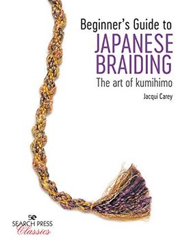 portada Beginner's Guide to Japanese Braiding: The Art of Kumihimo (in English)