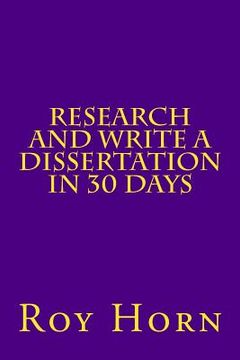 portada Research and Write a Dissertation in 30 Days (en Inglés)