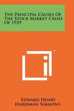 portada the principal causes of the stock market crisis of 1929