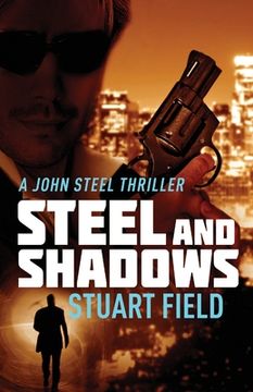 portada Steel And Shadows (en Inglés)
