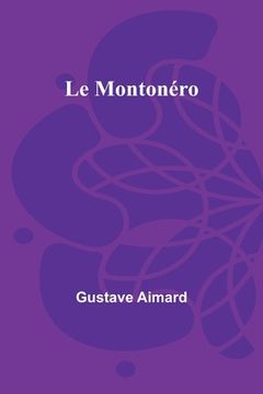 portada Le Montonéro (en Francés)