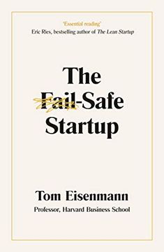 portada The Fail-Safe Startup: Your Roadmap for Entrepreneurial Success (en Inglés)