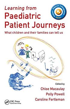 portada Learning from Paediatric Patient Journeys: What Children and Their Families Can Tell Us (en Inglés)