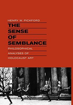 portada The Sense of Semblance: Philosophical Analyses of Holocaust art (in English)