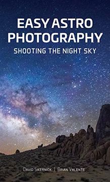 portada Easy Astrophotography: Shooting the Night sky (en Inglés)