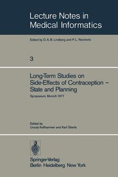 portada long-term studies on side-effects of contraception state and planning: symposium of the study group side-effects of oral contraceptives pilot phase mu (en Inglés)