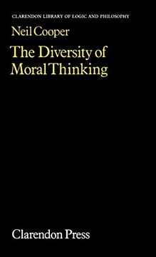 portada The Diversity of Moral Thinking (Clarendon Library of Logic and Philosophy) (in English)