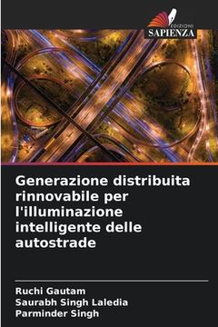 portada Generazione distribuita rinnovabile per l'illuminazione intelligente delle autostrade (en Italiano)