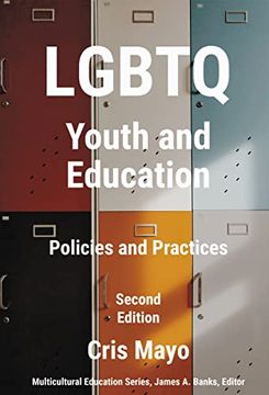 portada Lgbtq Youth and Education: Policies and Practices (Multicultural Education Series) (en Inglés)