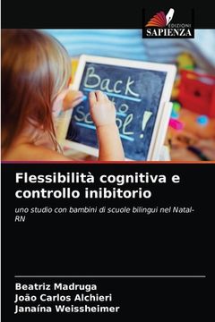 portada Flessibilità cognitiva e controllo inibitorio (en Italiano)