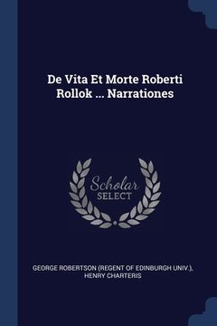 portada De Vita Et Morte Roberti Rollok ... Narrationes (en Inglés)